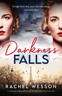 Darkness Falls (The Resistance Sisters)