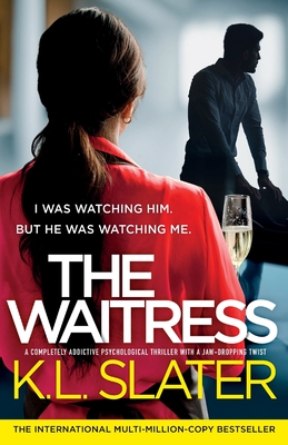 Waitress: A completely addictive psychological thriller with a jaw-dropping twist