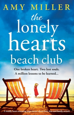 Lonely Hearts Beach Club: A totally heart-warming page-turner about love, loss and family secrets