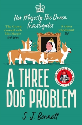 Three Dog Problem - Her Majesty The Queen Investigates