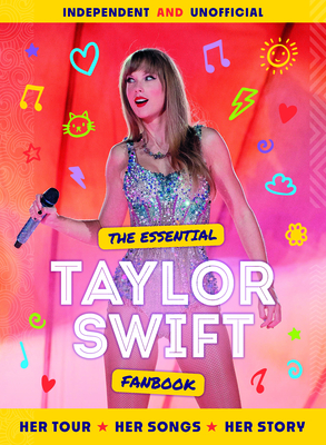 Essential Taylor Swift Fanbook