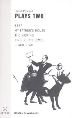 Pownall: Plays Two (Oberon Modern Playwrights)