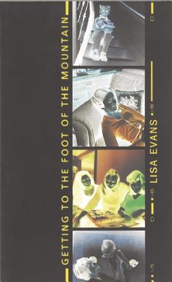 Getting to the Foot of the Mountain (Oberon Modern Plays)