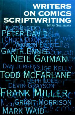 Writers on Comics Scriptwriting, Vol. 1