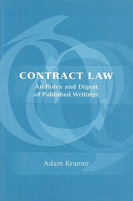 Contract Law: An Index and Digest of Published Writings