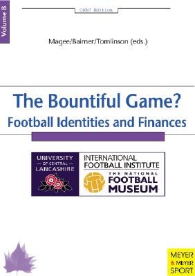 The Bountiful Game: Football Identities And Finance (Csrc Edition)