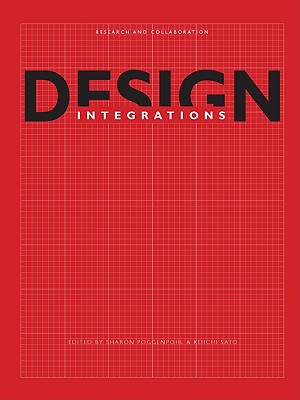 Design Integrations: Research and Collaboration