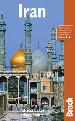 Iran (Bradt Travel Guide)