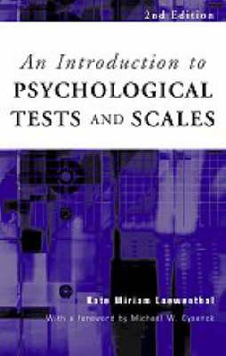 An Introduction to Psychological Tests and Scales
