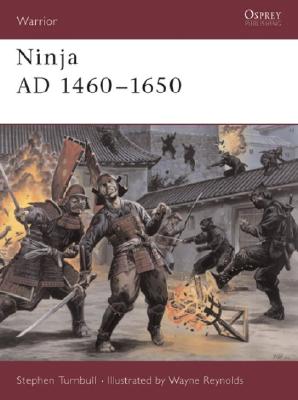 Ninja AD 1460-1650 (Warrior Series 64)