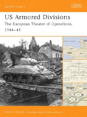 US Armored Divisions: European Theater of Operations, 1944-45. Battle Orders 3.
