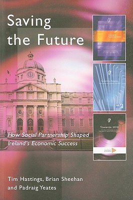 Saving the Future: How Social Partnership Shaped Irelands Economic Success