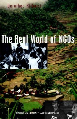 Image for The Real World of NGOs: Discourses, Diversity and Development