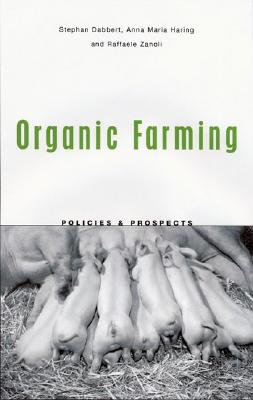 Image for Organic Farming: Policies and Prospects