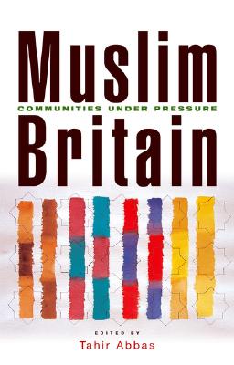 Image for Muslim Britain: Communities Under Pressure