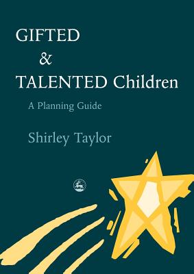 Gifted and Talented Children: A Planning Guide
