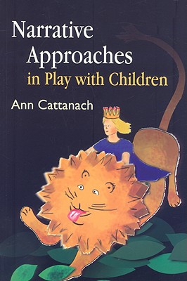 Narrative Approaches in Play with Children