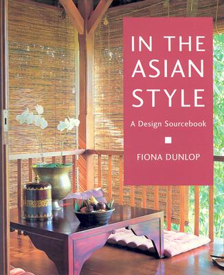 In the Asian Style - a Design Sourcebook