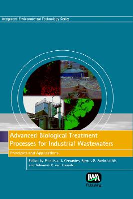 Advanced Biological Treatment Processes for Industrial Wastewaters: Principles And Applications