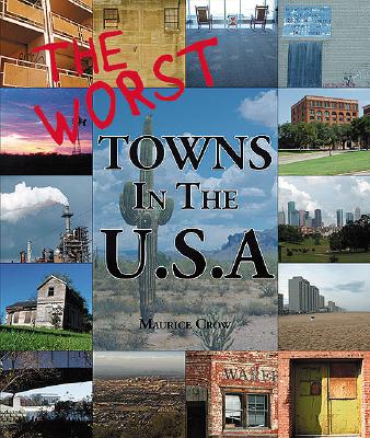 The Worst Towns in the USA