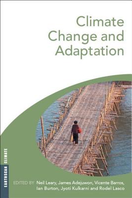 Climate Change and Adaptation (Earthscan Climate)