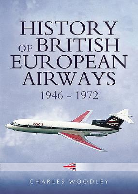 Image for History of British European Airways, 1946 - 1974 History of British European Airways, 1946 - 1974