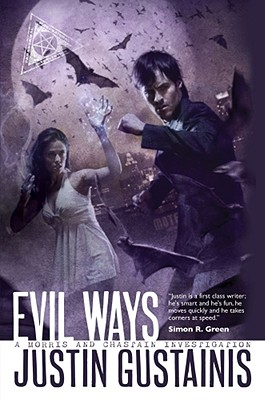 Evil Ways: A Morris And Chastain Investigation