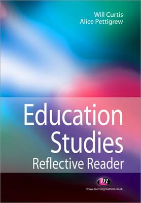 Image for Education Studies Reflective Reader (Education Studies Series)