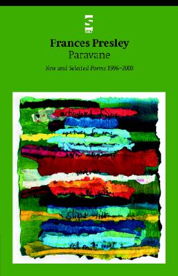 Paravane: New And Selected Poems 1996-2003
