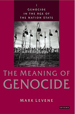 Genocide in the Age of the Nation State, Vol. 2: The Rise of the West and the Coming of Genocide