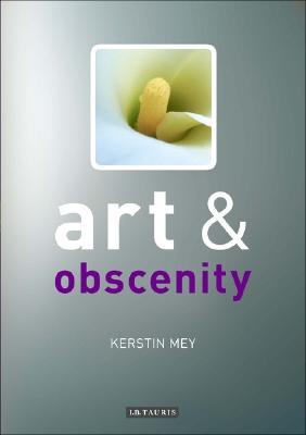 Art and Obscenity (Art and Series)