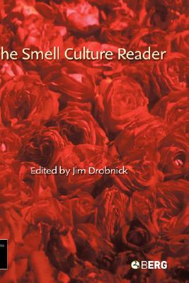 The Smell Culture Reader (Sensory Formations)