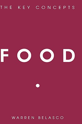 Food: The Key Concepts