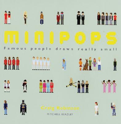 Minipops: Famous People Drawn Really Small
