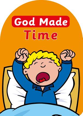 Image for God Made Time (Board Books God Made)