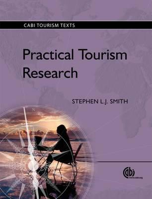 Practical Tourism Research [OP] (Tourism Studies)