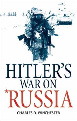 Hitler's War on Russia (Revised)