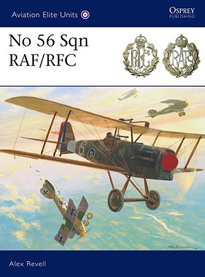 Image for No 56 Sqn RAF/RFC (Aviation Elite Units) No 56 Sqn RAF/RFC (Aviation Elite Units)
