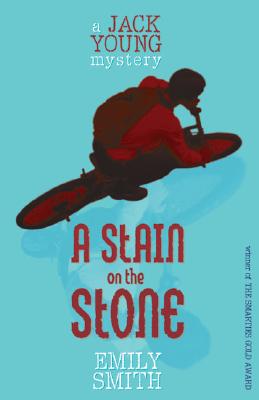 A Stain on the Stone (A Jack Young Mystery)