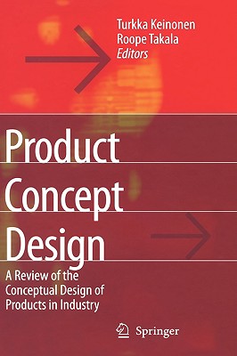 Product Concept Design: A Review of the Conceptual Design of Products in Industry