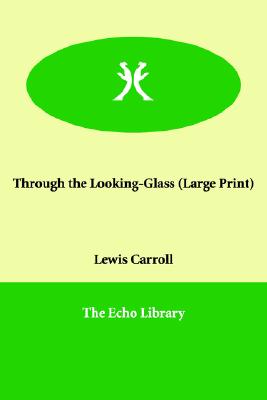 Through the Looking-glass