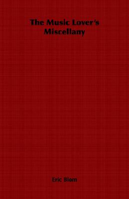The Music Lover's Miscellany
