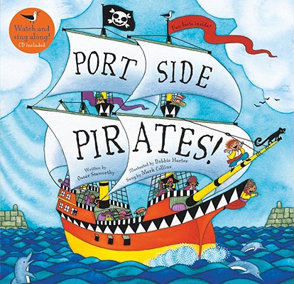 Port Side Pirates! (Barefoot Singalongs)