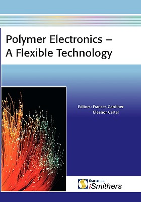 Polymer Electronics -- A Flexible Technology