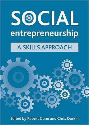 Social entrepreneurship: A skills approach