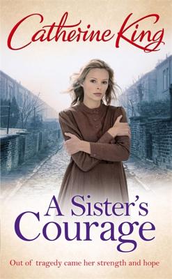 A Sister's Courage King, Catherine