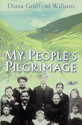 My People's Pilgrimage. a Family's Odyssey from Rural to Industrial Wales (Signed Copy with Hand-Written Note)