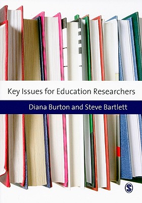 Key Issues for Education Researchers (Education Studies: Key Issues)