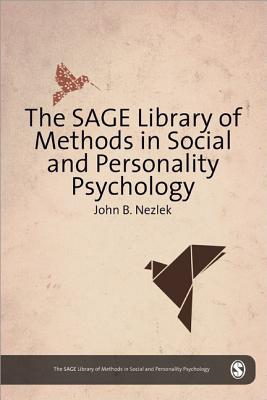 The SAGE Library of Methods in Social and Personality Psychology: Collection of 5 Books
