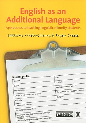 English as an Additional Language: Approaches To Teaching Linguistic Minority Students